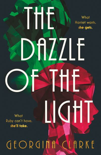 Cover for Georgina Clarke · The Dazzle of the Light (Paperback Book) (2022)