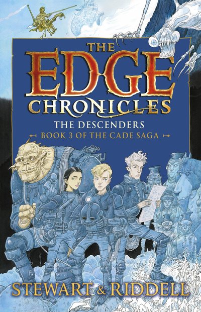 The Edge Chronicles 13: The Descenders: Third Book of Cade - Paul Stewart - Kirjat - Penguin Random House Children's UK - 9780857535306 - torstai 7. maaliskuuta 2019