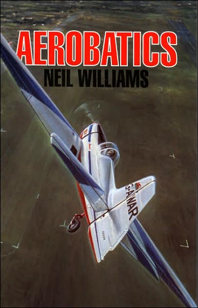 Cover for Neil Williams · Aerobatics (Paperback Book) (2003)