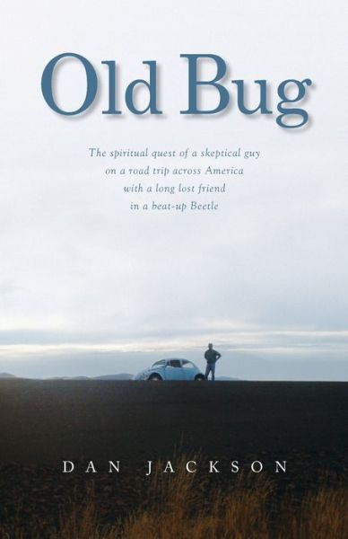 Cover for Dan Jackson · Old Bug (Pocketbok) (2008)