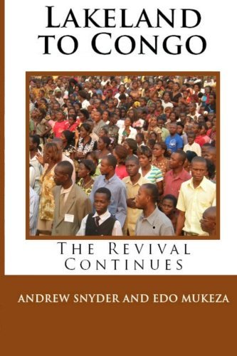 Cover for Edo Mukeza · Lakeland to Congo: the Revival Continues (Pocketbok) (2010)