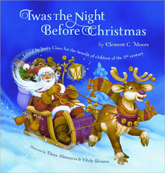 Cover for Clement Moore · Twas the Night Before Christmas: Edited by Santa Claus for the Benefit of Children of the 21st Century (Hardcover Book) (2012)