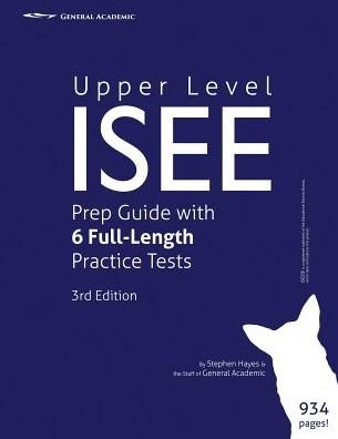 Cover for Stephen Hayes · Upper Level Isee Prep Guide with 6 Full-length Practice Tests (Paperback Book) (2015)