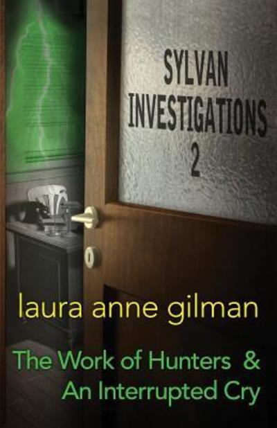 Cover for Laura Anne Gilman · Sylvan Investigations 2 (Paperback Book) (2017)