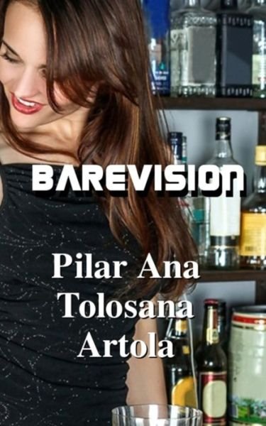 Cover for Pilar Ana Tolosana Artola · Barevision (Paperback Book) (2019)