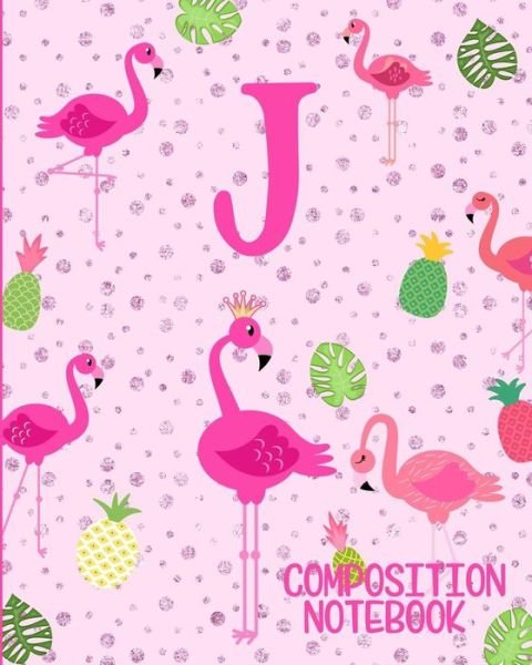 Cover for Flamingo Journals · Composition Notebook J (Paperback Book) (2019)