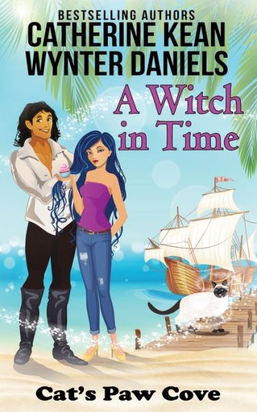 Cover for Catherine Kean · A Witch in Time (Pocketbok) (2019)