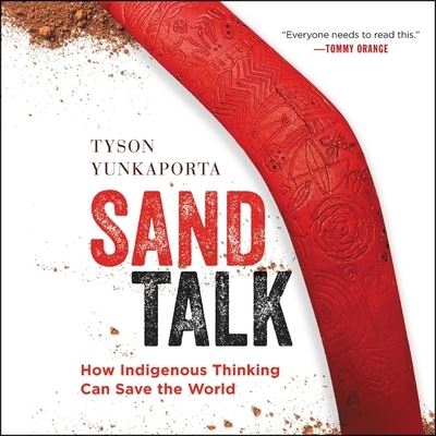 Cover for Tyson Yunkaporta · Sand Talk (CD) (2020)