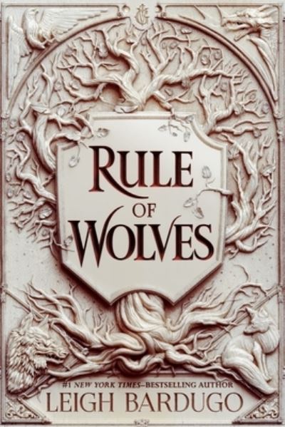 Cover for Leigh Bardugo · Rule of Wolves - King of Scars Duology (Hardcover Book) (2021)