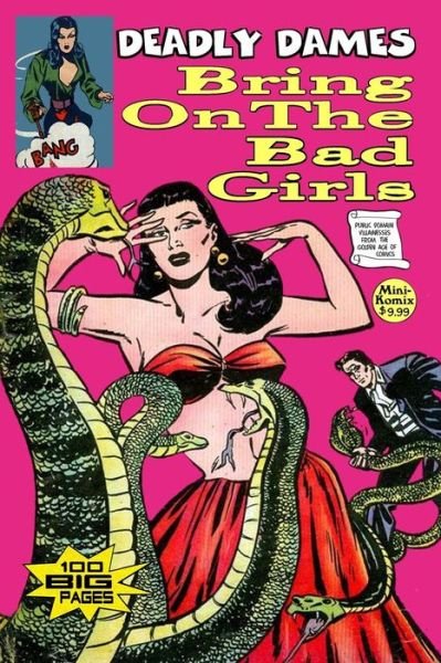 Cover for Mini Komix · Deadly Dames: Bring on the Bad Girls (Paperback Bog) (2015)