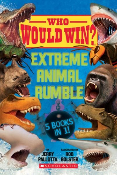 Cover for Jerry Pallotta · Who Would Win?: Extreme Animal Rumble - Who Would Win? (Bog) (2021)
