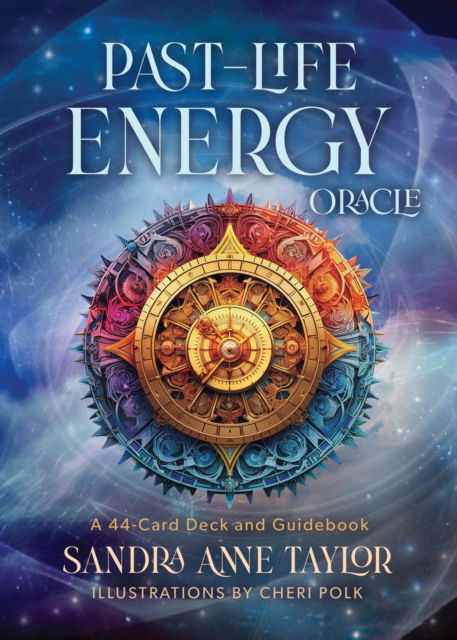 Cover for Sandra Anne Taylor · Past-Life Energy Oracle: A 44-Card Deck and Guidebook (Flashcards) (2024)