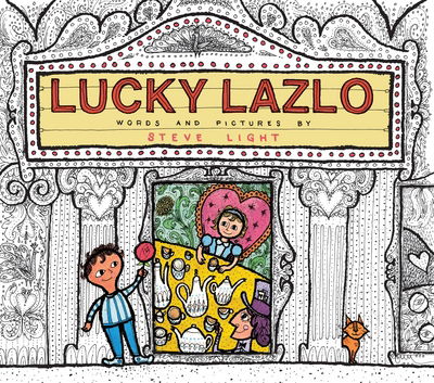 Cover for Steve Light · Lucky Lazlo (Pocketbok) (2018)