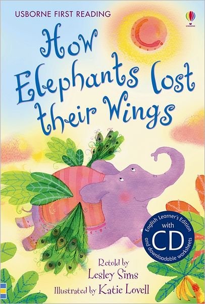 Cover for Lesley Sims · How Elephants lost their Wings - First Reading Level 2 (Book) (2011)