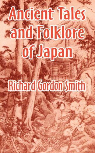 Cover for Richard Gordon Smith · Ancient Tales and Folklore of Japan (Taschenbuch) [Revised edition] (2003)