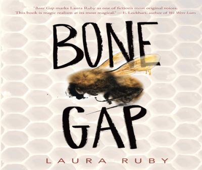 Cover for Laura Ruby · Bone Gap (Hardcover Book) (2020)