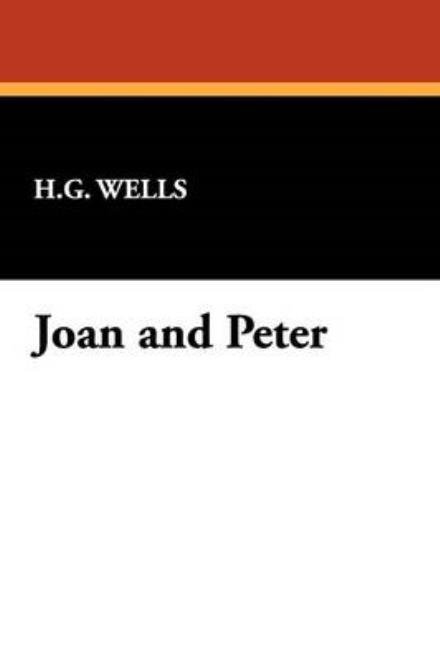 Cover for H.g. Wells · Joan and Peter (Taschenbuch) (2009)