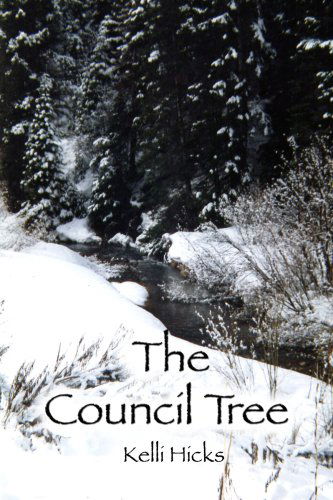 Cover for Kelli Hicks · The Council Tree (Pocketbok) (2008)