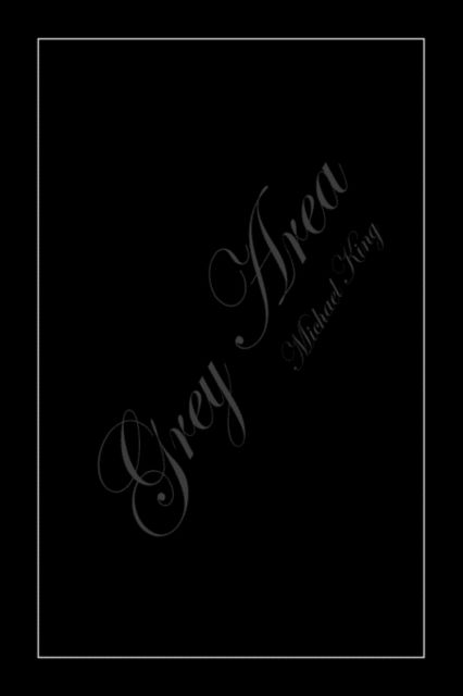 Cover for Michael King · Grey Area (Pocketbok) (2010)