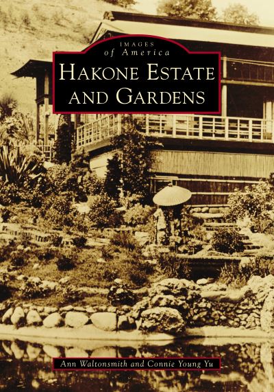 Cover for Ann Waltonsmith · Hakone Estate and Gardens (Pocketbok) (2021)