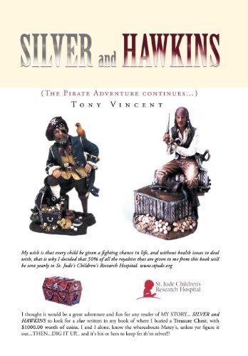 Silver and Hawkins: (The Pirate Adventure Continues.) - Tony Vincent - Bücher - Xlibris Corporation - 9781469131306 - 7. Dezember 2011