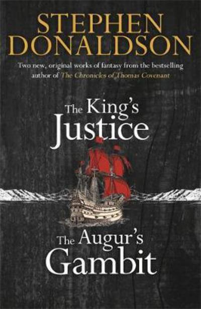 Cover for Stephen Donaldson · The King's Justice and The Augur's Gambit (Paperback Book) (2017)