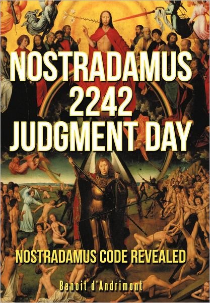 Cover for Benoit D'Andrimont · Nostradamus 2242 Judgment Day (Hardcover Book) (2012)
