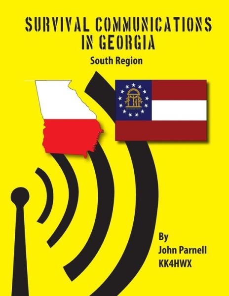 Cover for John Parnell · Survival Communications in Georgia: South Region (Paperback Bog) (2012)
