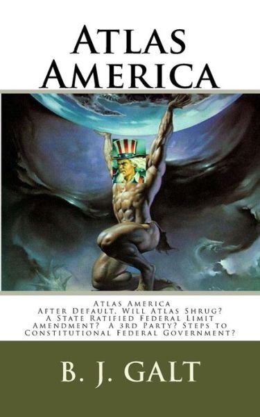 Cover for B J Galt · Atlas America (Paperback Bog) (2012)