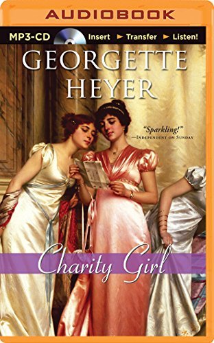 Cover for Georgette Heyer · Charity Girl (MP3-CD) [Mp3 Una edition] (2014)