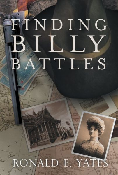 Cover for Ronald E Yates · Finding Billy Battles: an Account of Peril, Transgression and Redemption (Paperback Book) (2014)