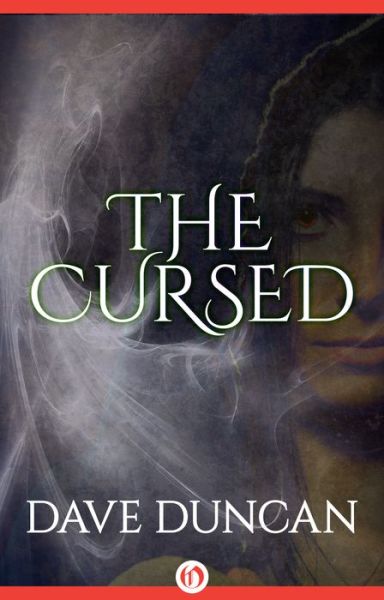 Cover for Dave Duncan · The Cursed (Paperback Book) (2014)