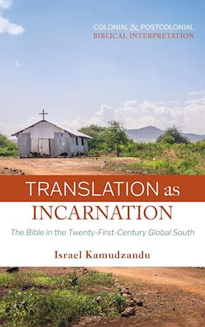 Cover for Israel Kamudzandu · Translation As Incarnation (Book) (2023)