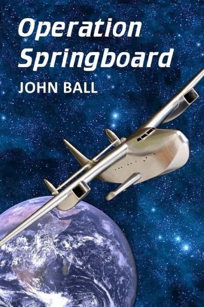 Cover for John Ball · Operation Springboard (Paperback Book) (2014)