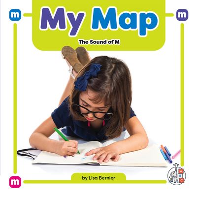 Cover for Lisa Bernier · My Map (Hardcover Book) (2023)