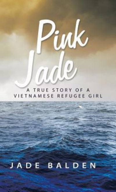 Cover for Jade Balden · Pink Jade (Hardcover Book) (2017)