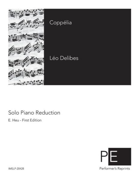 Cover for Leo Delibes · Coppelia (Paperback Book) (2015)
