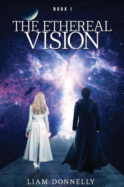 Cover for Liam Donnelly · The Ethereal Vision (Paperback Book) (2014)