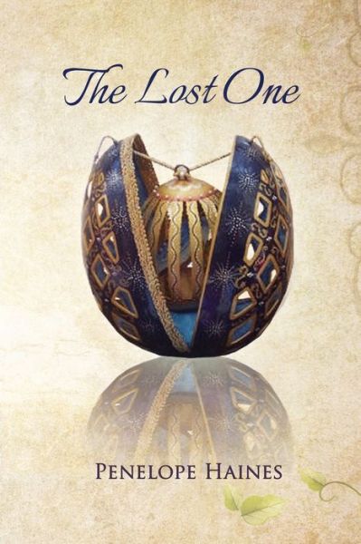 Cover for Penelope Haines · The Lost One: a Russian Legacy (Paperback Book) (2015)