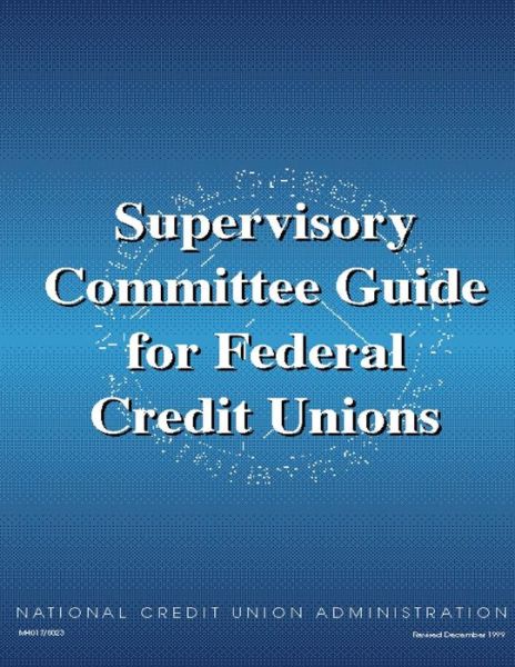 Cover for National Credit Union Administration · Supervisory Committee Guide for Federal Credit Unions (Taschenbuch) (2015)