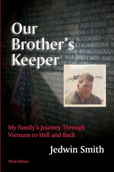 Cover for Jedwin Smith · Our Brother's Keeper: My Family's Journey Through Vietnam to Hell and Back (Paperback Book) (2015)