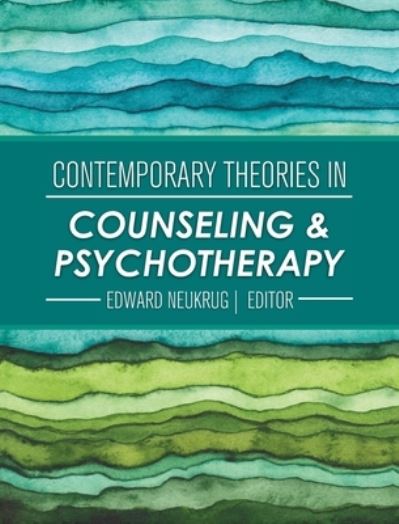 Cover for Edward Neukrug · Contemporary Theories in Counseling and Psychotherapy (Hardcover Book) (2020)