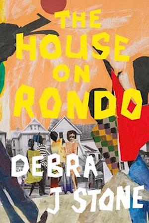 Cover for Debra J Stone · The House on Rondo (Hardcover Book) (2025)
