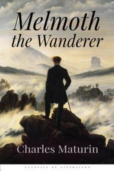 Cover for Charles Maturin · Melmoth the Wanderer (Pocketbok) (2015)
