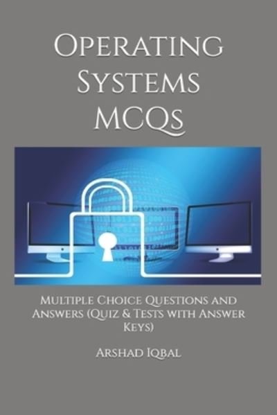Cover for Arshad Iqbal · Operating Systems MCQs (Paperback Book) (2017)