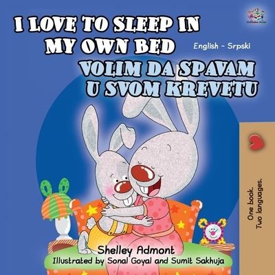 Cover for Shelley Admont · I Love to Sleep in My Own Bed (Paperback Book) (2020)