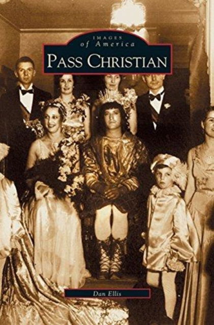 Cover for Dan Ellis · Pass Christian (Hardcover Book) (2001)
