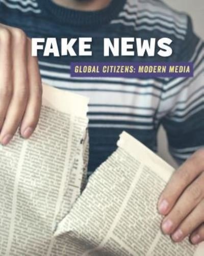 Cover for Wil Mara · Fake News (Hardcover Book) (2018)