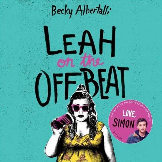Cover for Becky Albertalli · Leah on the Offbeat (CD) (2018)