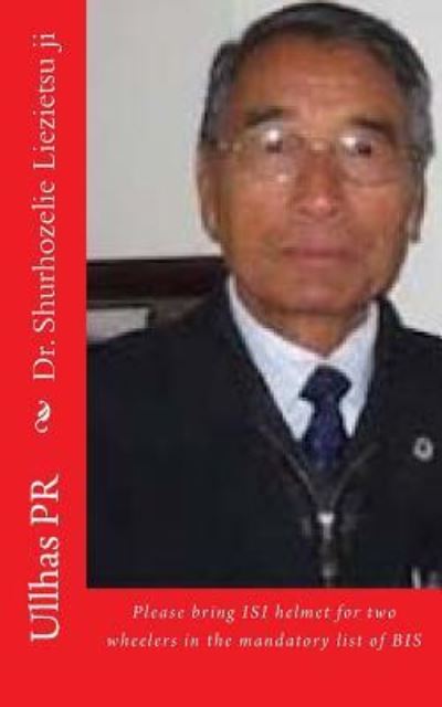 Cover for Ullhas Pr · Dr. Shurhozelie Liezietsu ji (Paperback Book) (2017)